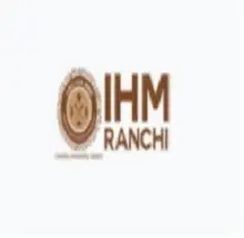 IHM Ranchi - Institute of Hotel Management Catering Technology & Applied Nutrition Logo