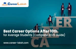 Best career options after 10th for average students | Career Laksh